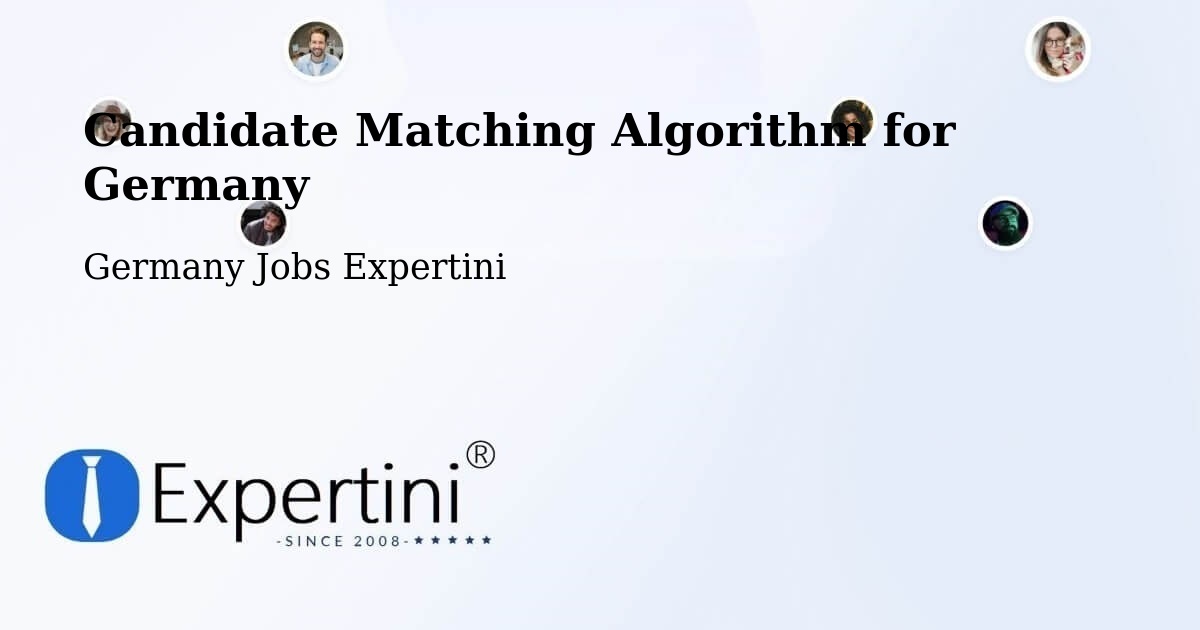 Candidate Matching Algorithm Overview – Bischweier - Germany Jobs Expertini