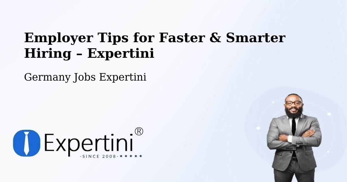 Employer Tips for Hiring & Recruitment – Bischweier - Bischweier, Germany Jobs Expertini