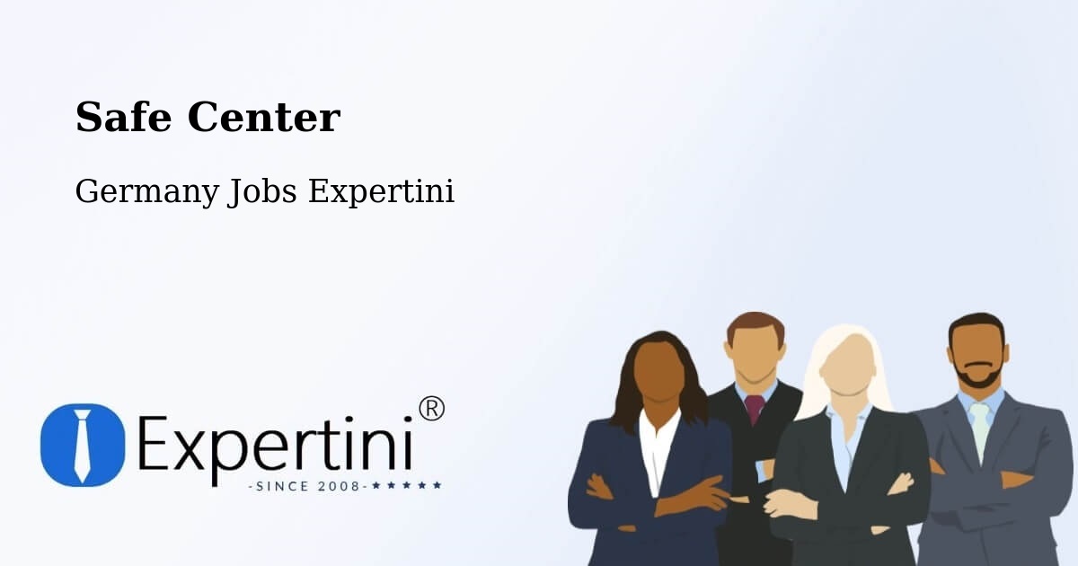 Safety Center – Bischweier - Germany Jobs Expertini