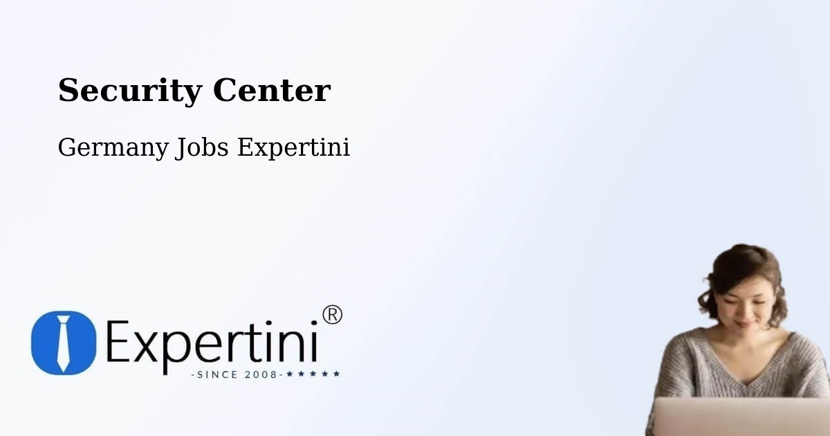 Security & Compliance – Bischweier - Germany Jobs Expertini