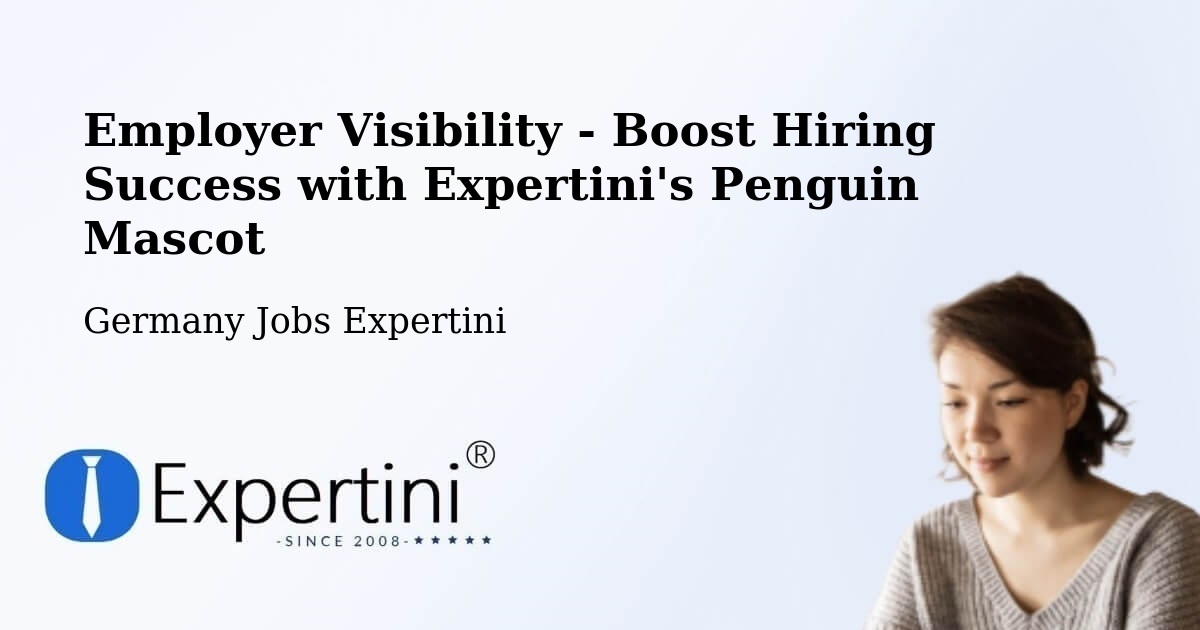 CV and Resume Visibility Optimization – Bischweier - Germany Jobs Expertini